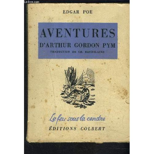 Aventures D Arthur Gordon Pym   de edgar allan poe