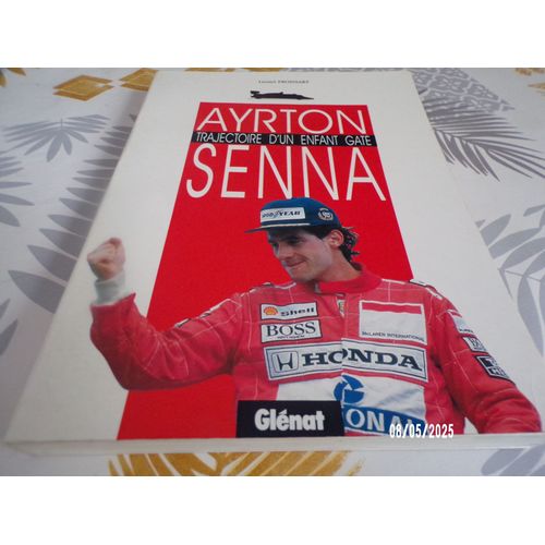 Ayrton Senna Trajectoire D'Un Enfant Gt   