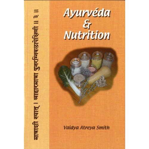 Ayurvda & Nutrition   de Smith Vaidya Atreya  Format Broch 