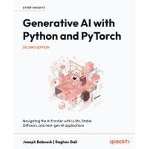 Generative Ai With Python And Pytorch - Second Edition    Format Broch 