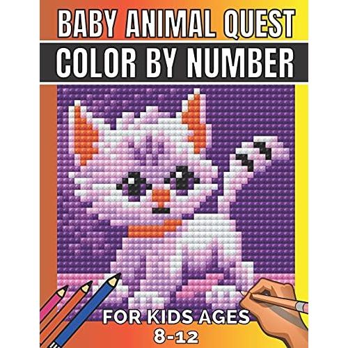 Baby animal quest color by number for kids ages 812 Featuring