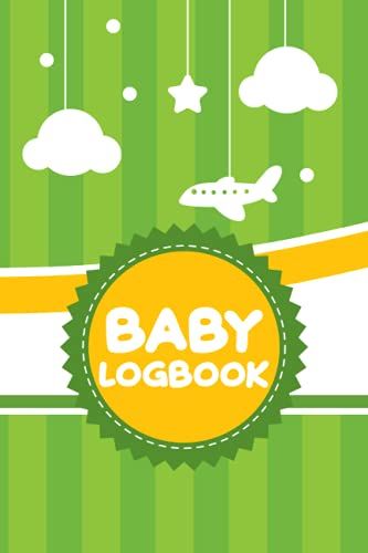 Baby Log Book: Newborn Baby's & Toddlers Daily Log Tracker Journal To Track Sleep, Feed, Diaper & More. Baby Care Log Feeding Schedule .   de Publications, MH Press  Format Broch 