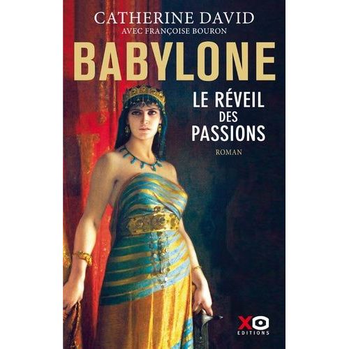 Babylone - Tome 1 - Le Rveil Des Passions    Format Grand Format 