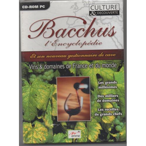 Bacchus ( L'encyclopedie Et Son Nouveau Gestionnaire De Cave)