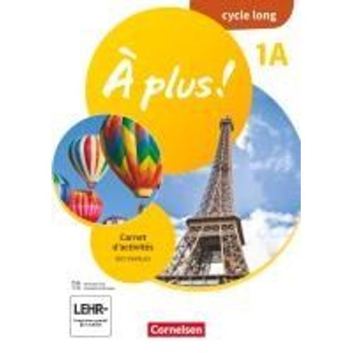  Plus ! Ausgabe 2020 - Band 1 - Lernjahr 1 - 1a Cycle Long - Carnet D'activits - Mit Audios Und Interaktiven bungen    Format Broch 