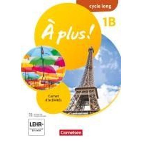  Plus ! Band 1 - Ausgabe 2020 - Lernjahr 2 - Carnet D'activits - 1b Cycle Long - Mit Audios Und Interaktiven bungen    Format Broch 