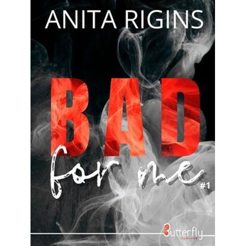 Bad For Me #1  