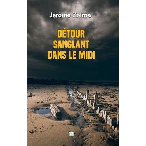 Dtour Sanglant Dans Le Midi    Format Poche 