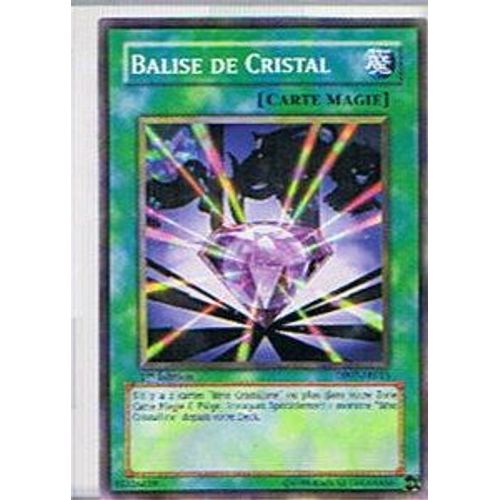 Balise De Cristal - Yu-Gi-Oh!