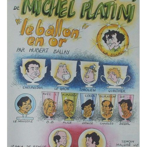 Une Aventure De Michel Platini, Le Ballon En Or   de Ballay Hubert