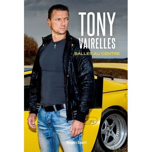 Balles Au Centre   de Vairelles Tony  Format Beau livre 