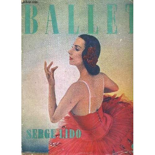 Ballet - N9 - Numero Special - Prisme Des Arts   de serge lido  Format Broch 