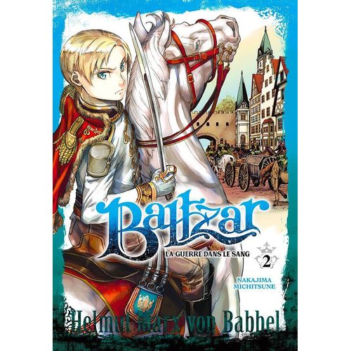 Baltzar - La Guerre Dans Le Sang - Tome 2    Format Tankobon 