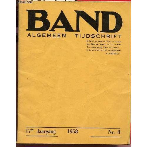 Band - Algemeen Tijdschrift / N8 - Annee 1958 / Dimitri Kouznetsov - Karel Verellen - M. Trippas - Remi De Cnoddeer : Armand Nakache Etc...   de COLLECTIF