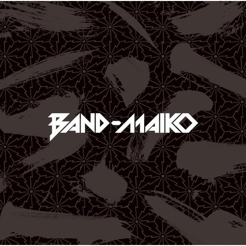 Band-Maiko / Band-Maid - Band-Maid