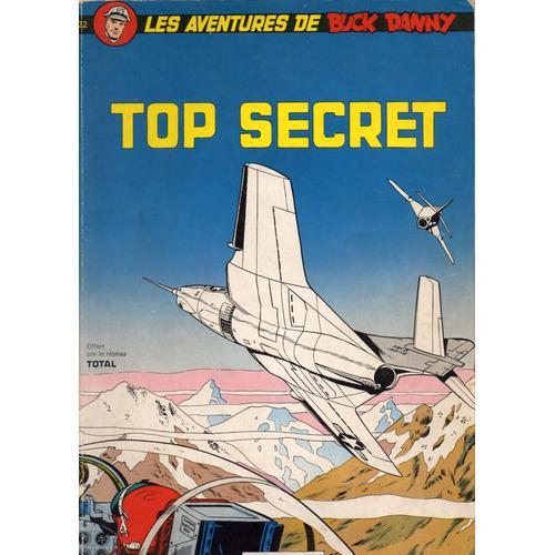 Les Aventures De Buck Danny - Top Secret - Tome 22    Format Broch 