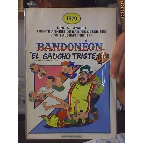 Bandoneon 4 El Gaucho Triste   de dino attanasio  Format Broch 