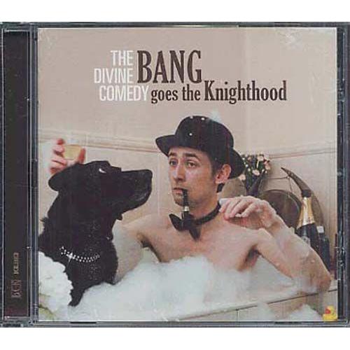 Bang Goes The Knighthood - The Divine Comedy