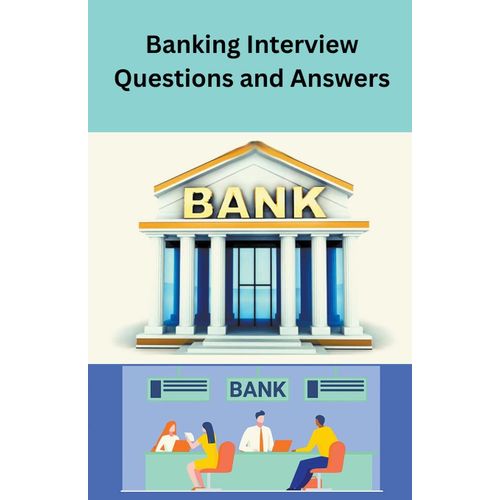 Banking Interview Questions And Answers    Format Broch 