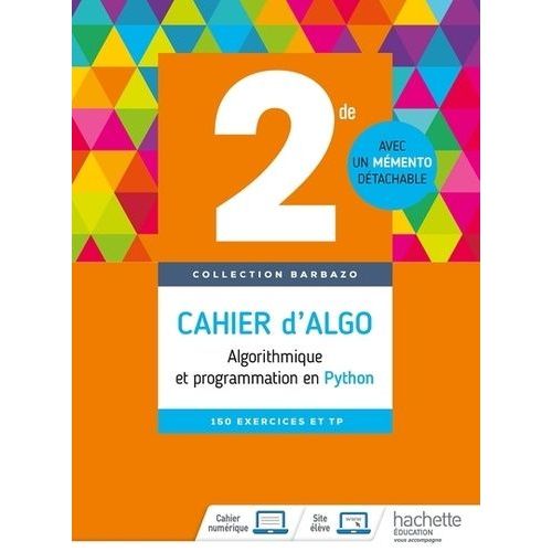 Cahier D'algo 2nde - Algorithmique Et Programmation En Python    Format Reli 