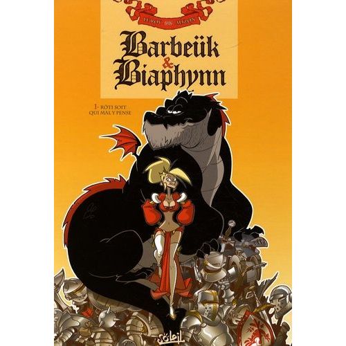 Barbek & Biaphynn Tome 1 - Rti Soit Qui Mal Y Pense   de Le Roy Cdric  Format Album 