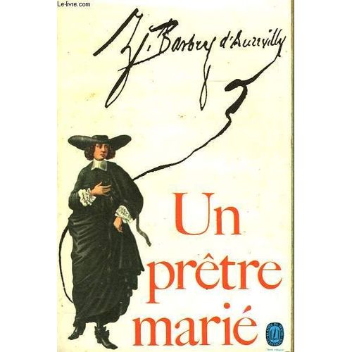 Un Pretre Marie   de jules barbey d'aurevilly  Format Poche 