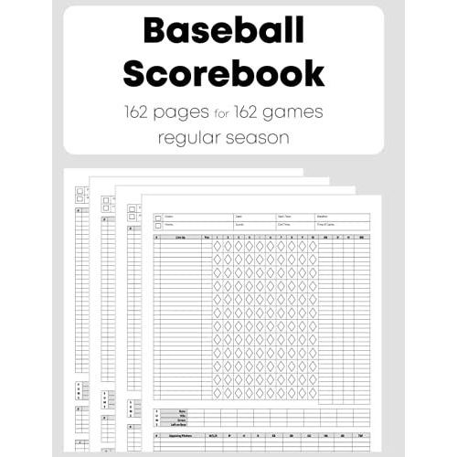 Baseball Scorebook 162 Pages For 162 Games Regular Season: The Full 162 Regular Game Season Scorekeeper, For Baseball Coaches, Players And Fans   de publishing, Coolbook  Format Broch 