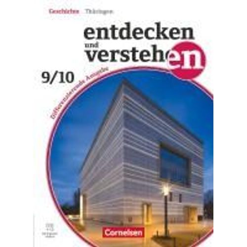 Entdecken Und Verstehen Band 3: 9./10. Schuljahr - Geschichtsbuch - Differenzierende Ausgabe Thringen Ab 2024 - Schulbuch    Format Broch 