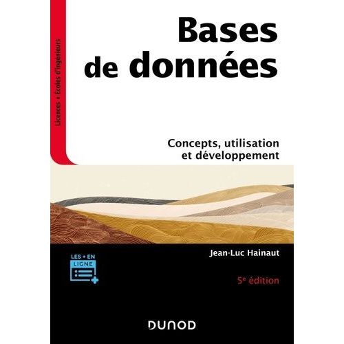 Bases De Donnes - Concepts, Utilisation Et Dveloppement    Format Grand Format 