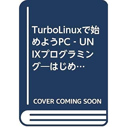 Bash & Perl For The First Time - Pc-Unix Programming Will Start With The Turbolinux (1998) Isbn: 4886485243 [Japanese Import]   de unknown  Format Broch 