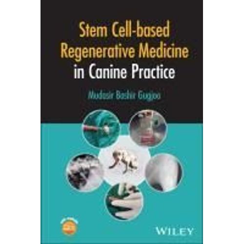 Stem Cell-Based Regenerative Medicine In Canine Practice    Format Reli 