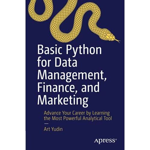 Basic Python For Data Management, Finance, And Marketing    Format Broch 