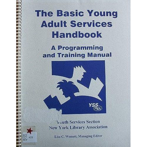 Basic Young Adult Services Handbook: A Programming And Training Manual   de unknown  Format Broch 