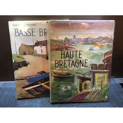 Basse Bretagne ( Ed Num.) & Haute Bretagne 1963 Dupouy & Levron Edition Originales   de Auguste DUPOUY et Jacques LEVRON  1963 