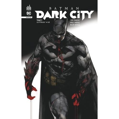 Batman Dark City Tome 3 - Gotham War   de Collectif  Format Album 