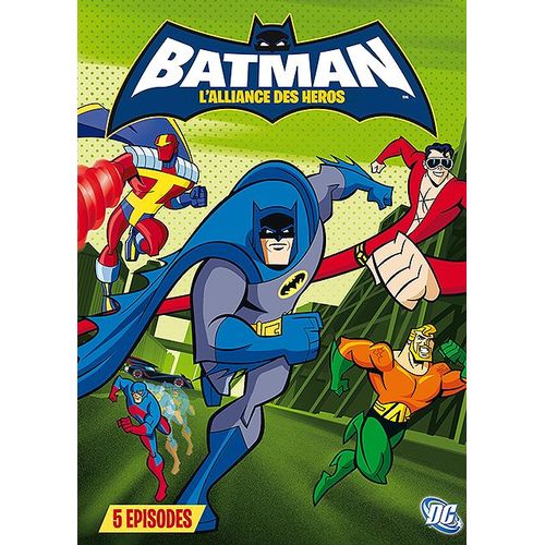 Batman : L'alliance Des Hros - Volume 3