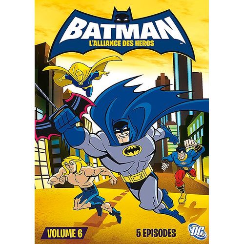 Batman : L'alliance Des Hros - Volume 6