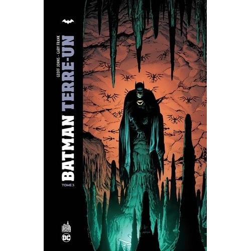 Batman Terre-Un Tome 3   de Collectif  Format Album 