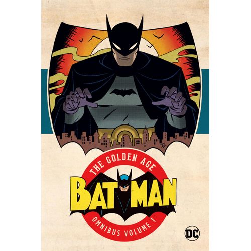 Batman: The Golden Age Omnibus Vol. 1 (2023 Edition)    Format Reli 