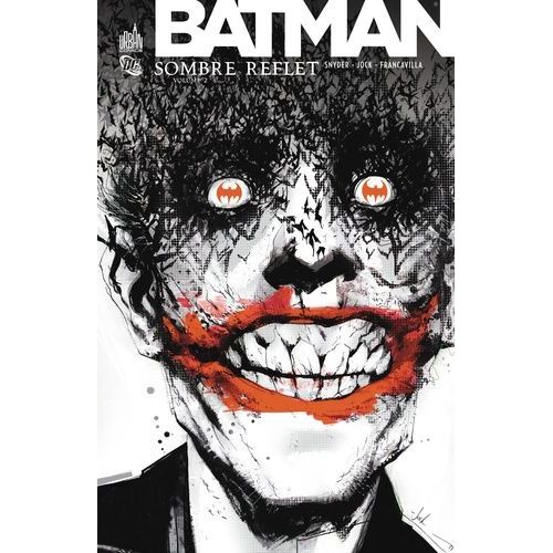 Batman - Tome 2 - Sombre Reflet    Format Album 