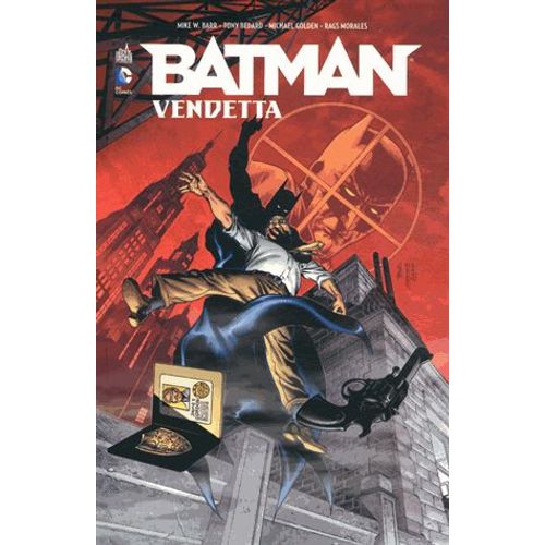 Batman - Vendetta - 48h Bd 2015   de Mike W Barr  Format Album 