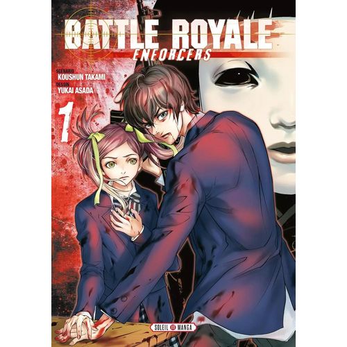 Battle Royale - Enforcers - Tome 1    Format Tankobon 
