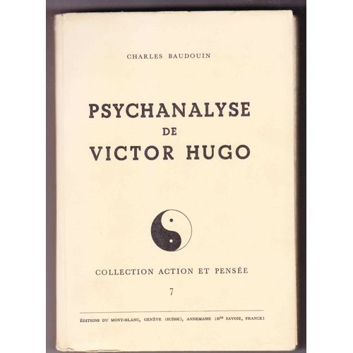 Psychanalyse De Victor Hugo   de BAUDOUIN CHARLES  Format Broch 