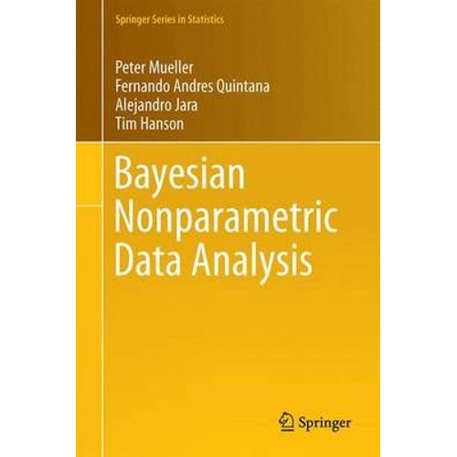 Bayesian Nonparametric Data Analysis   de Peter Mueller  Format Cartonn 