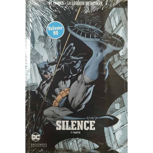Bd Dc Comics La Lgende De Batman Eaglemoss Numro 90 Silence Partie 1