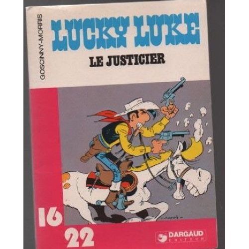 Bd Petit Format Lucky Luke - Le Justicier Collection 16/22 Dargaud Editeur   
