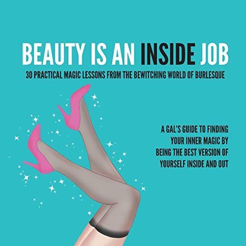 Beauty Is An Inside Job    Format Broch 