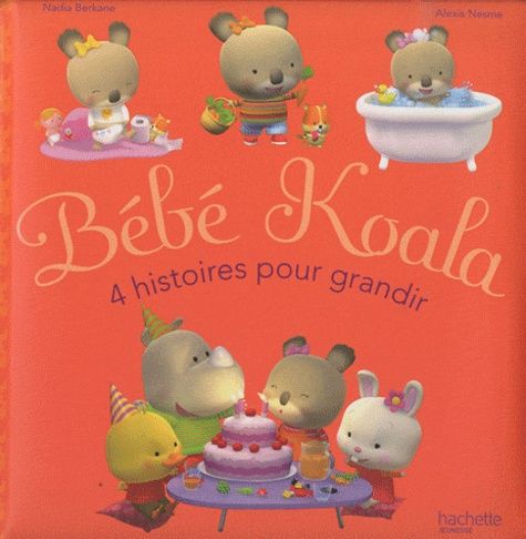 Bebe Koala 4 Histoires Pour Grandir Enfant Jeunesse Rakuten