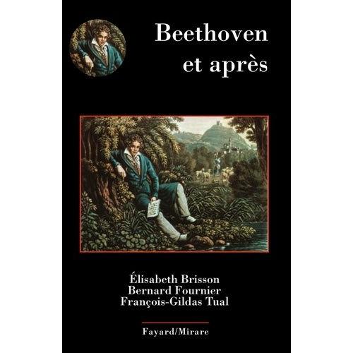 Beethoven Et Aprs   de elisabeth brisson  Format Beau livre 