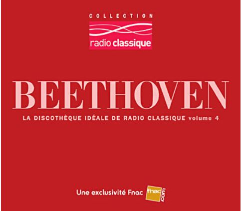 Beethoven La Discoth Que Id Ale De Radio Classique Volume Rakuten